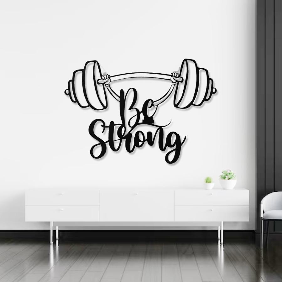 Be Strong Metal Wall Art